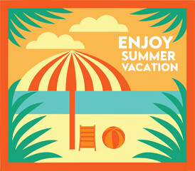 Enjoy Summer Vacation Poster | Beach Holiday Vector Illustration with Chairs and Umbrella