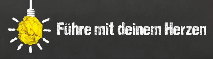 Führe mit deinem Herzen	
