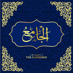 
Islamic calligraphy design. 99 Names of Allah.  Asmaul Husna.
87. AL-JAAMI': ( Translation : The Gatherer )