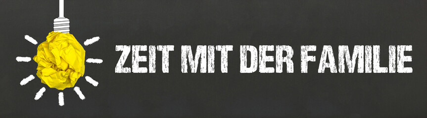 Zeit mit der Familie	
