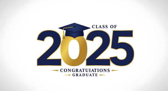 Class of 2025 Graduation text with cap, graphic design suitable for graduation announcements, cards, banners, and social media posts