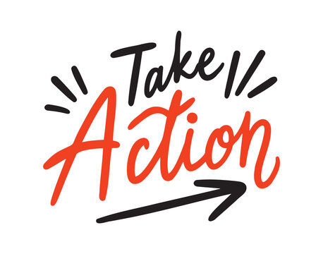 Take Action lettering doodle hand drawn text. Bright colorful letters. Take Action for postcards, banners. Motivational calligraphy poster. Stylish font typography.