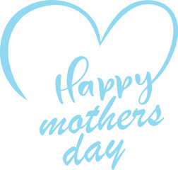 Mother's Day sky blue Heart Design – Celebration Typography Art