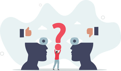 Perception process to interpret information, though or opinion depend on personality or perspective, difference bias or illusion concept. character life .