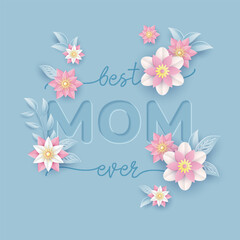 Mother's day illustration in paper style. Greeting card design with beautiful blossom flowers