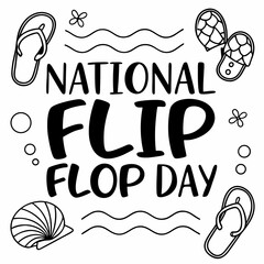 NATIONAL FLIP FLOP DAY vector illustration