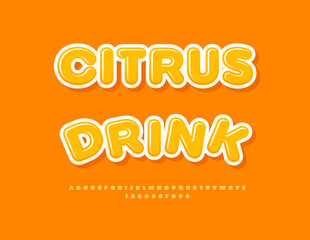 Vector Healthy label Citrus Drink. Glossy Yellow Font. Artistic Round Alphabet Letters, Numbers and Symbols set.