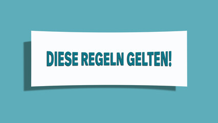 Diese Regeln gelten (These rules apply) - A card isolated on light green background.