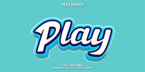 Play text effect  editable text style