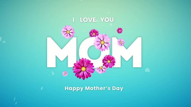 Happy Mother's Day Animation Text with animated hearts. Vertical floral background and animated lettering for the greetings, Suitable for mother's day celebrations around the world. 4K Footage video.