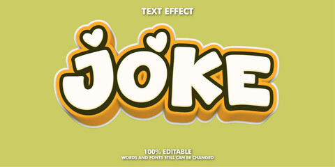 Joke text effect  editable text style