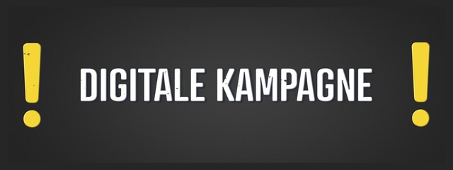 Digitale Kampagne (Digital campaign) - A blackboard illustration with white text.