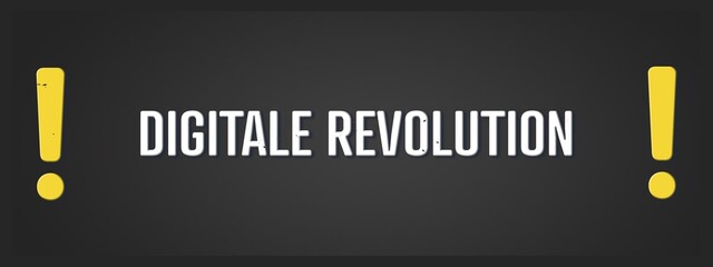 Digitale Revolution (Digital revolution) - A blackboard illustration with white text.