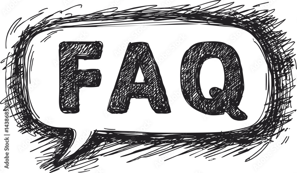 Poster Hand-drawn faq text inside a speech bubble with rough sketchy lines. Vector illustration