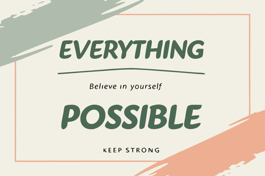 Motivational Poster Design Featuring Positive Affirmations and Brush Stroke Accents with Clean Aesthetics.