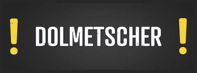 Fototapeta premium Dolmetscher (Interpreter) - A blackboard illustration with white text.