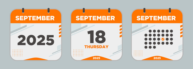 Calendar icon. September. 2025 18 day. The concept of waiting for an important date. Day calendar with date September 18. Cheklist day calendar. Vector illustration.	
