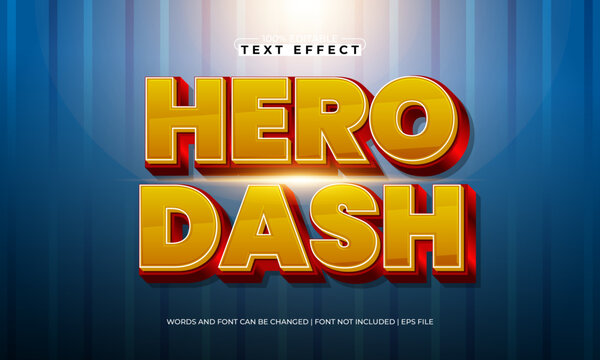 hero dash editable text effect with a hero and super text style