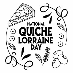 NATIONAL QUICHE LORRAINE DAY vector illustration