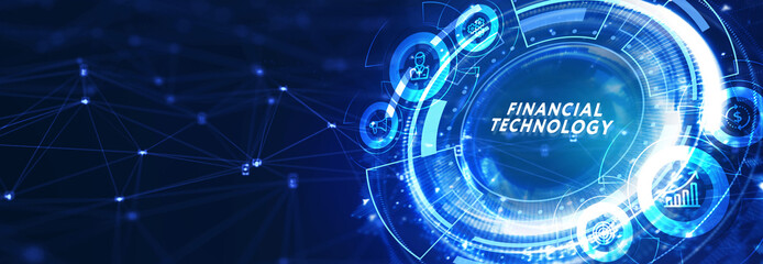 Fintech -financial technology concept. Business, Technology, Internet and network concept. 3d illustration
