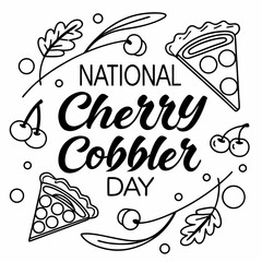 NATIONAL CHERRY COBBLER DAY vector illustration