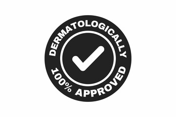 Dermatologically 100 percent approved stamp for advertising, marketing and promotion concept, 