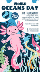 World Oceans Day Flat Design Template. Axolotl with Seaweed Illustration for Social Media Stories. Cute Aquatic Vector Art for Conservation Campaigns and Educational Posts.