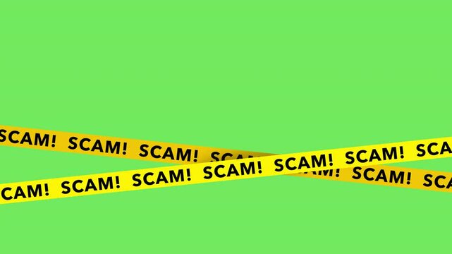 Looping animation of yellow warning tapes with the word "SCAM!" repeatedly crossing the green screen. 4K, alpha channel.