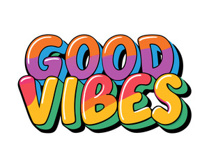 Rainbow Good Vibes Text Effect Positive Energy Graphic