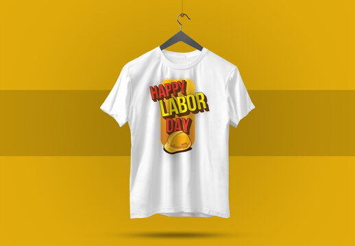 Happy Labor Day Celebrating T Shirt Design