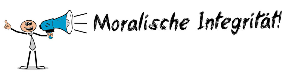 Moralische Integrität!