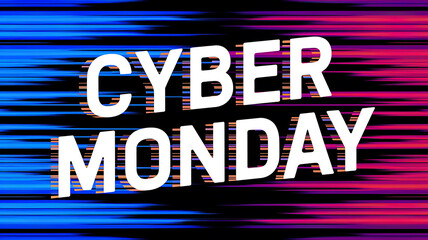 Cyber Monday text over a blurred background of pink and blue streaks suggesting fast motion or digital speed.