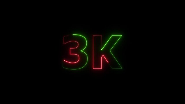 Glowing neon line 3k Ultra HD icon isolated on black background.congratulations for 3k. neon 3k Follower neon Text And Firework Animation Subscribers.