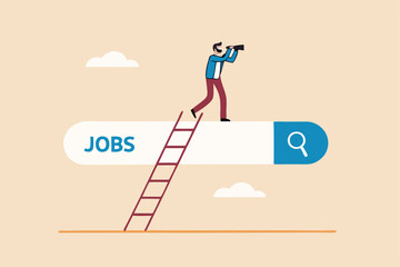 Looking for new job, employment, career or job search, find opportunity, seek for vacancy or work position concept, businessman climb up ladder of job search bar with binoculars to see opportunity.