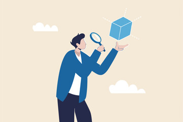 Business case study or marketing research, analyze product prototype or competitor, learning or search for strong and weakness concept, smart businessman use magnifying glass to analyze floating cube.