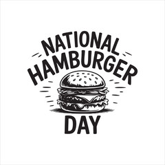 National Hamburger Day, Typography, Hamburger, T-shirt design, Vector art, calligraphy