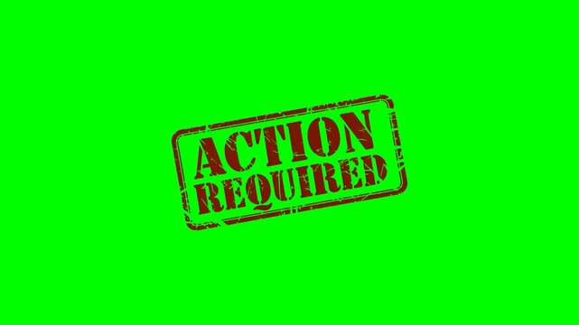 Animated "Action Required" rubber stamp seal with bold red text on a green screen background, perfect for urgent notifications, reminders, task alerts, and important communications.