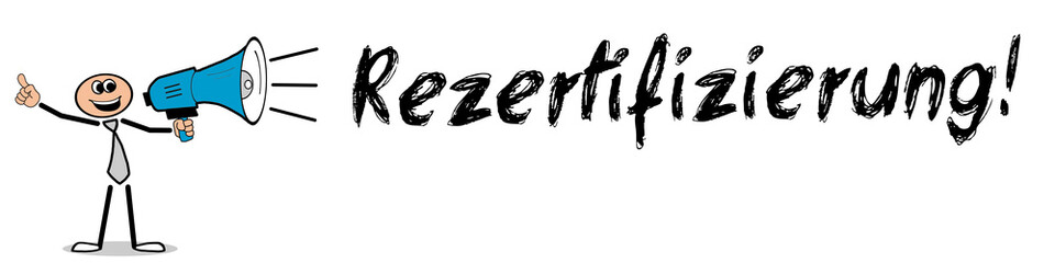 Fototapeta premium Rezertifizierung 