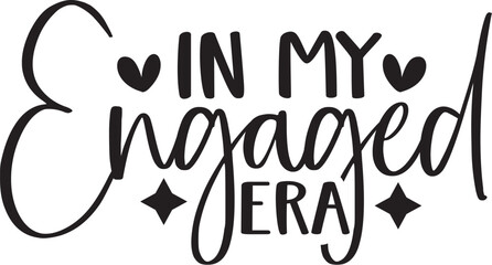 In My Engaged Era