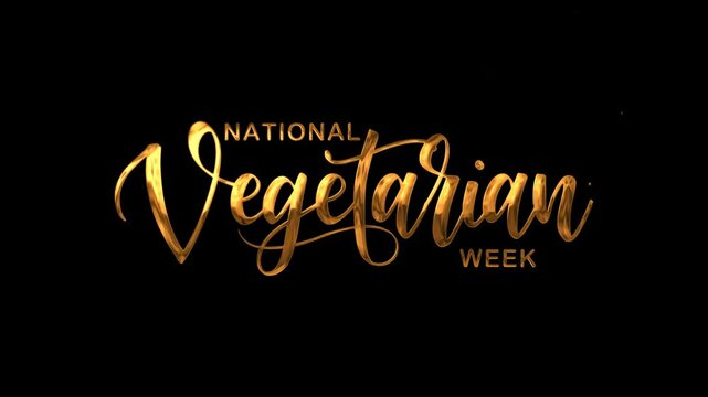 Gold lettering for national vegetarian week. Suitable for social media posts, event promotions, banners, email news letters, and website announcements. - Powered by Adobe