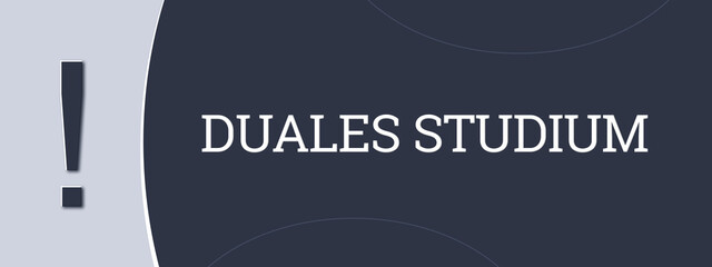 Duales Studium (dual study) - A blue banner illustration with white text.