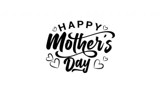 Happy Mother's Day text animation with beautiful lettering in black and white. It's great for greetings, celebrations, etc.