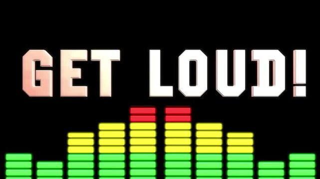 Get Loud Motion Graphics