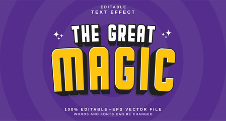 Editable text style effect - The Great Magic text style theme.