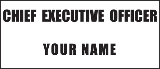 Chief Executive office Nameplate