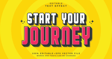 Obraz premium Editable text style effect - Start your Journey text style theme.