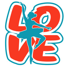 Vector illustration with the silhouette of a ballerina in tutu placed at the center of the word “Love” in bold rounded letters with a two-tone effect: lighter Orange and darker blue