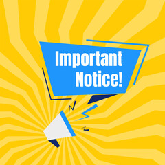 Important Notice Poster with Handheld Megaphone on Bold Yellow Background