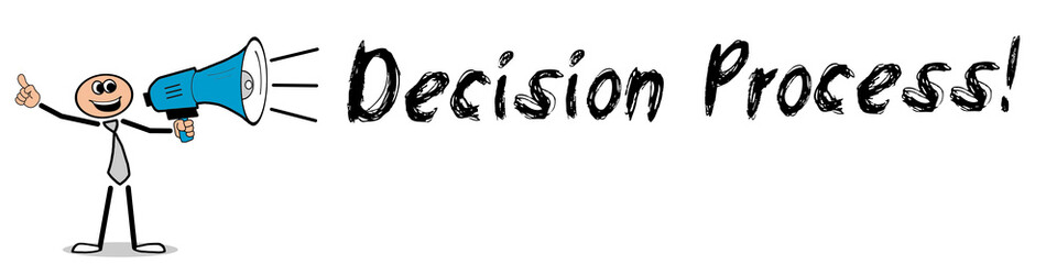 Fototapeta premium Decision Process!