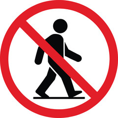 No Walking Sign Icon, Pedestrian Prohibited Symbol, Restriction Warning